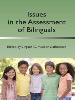 cover image of Issues in the Assessment of Bilinguals